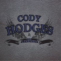 "Cody Hodges & The Linemen" <br>
Recorded at Awesome Works Recording (2012) <br> Holland, Texas