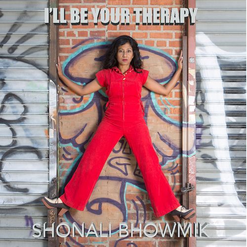 Listen to Shonali's new pandemic election cycle relief song I'll Be Your Therapy on Spotify! Available on all music platforms!