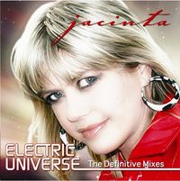 ELECTRIC UNIVERSE - The Definitive Mixes
