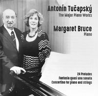 Antonín Tučapský: The Major Piano Works: Autographed Double CD