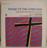 Manhattan Brass Choir - Mark Freeh, director.  feat Clark Terry, Urbie Green. "Praise To The Living God" [title track arr by KN]
