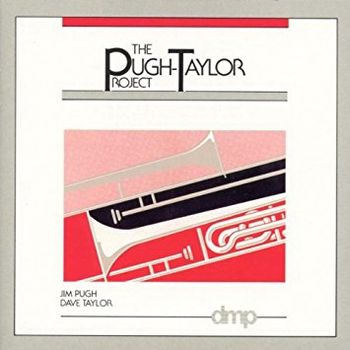 Jim Pugh & David Taylor - Trombone & Bs. Tbn -  Nurock's "Creature Memory" + works by Brookmeyer, Abene.
