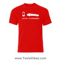 "Stay Charged" Model S T Shirt- Red- CLEARANCE