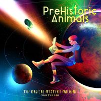 The Magical Mystery Machine (Chapter 1) by PreHistoric Animals