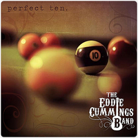 Perfect 10 by The Eddie Cummings Band