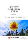 Like Every Spring by Juan Erena