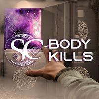 Body Kills by Sick Century