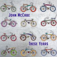 These Years  by John McCabe