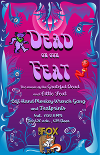 Dead on our Feat - Left Hand Monkey Wrench Gang and Featprints - the music of the Grateful Dead and Little Feat