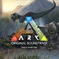 ARK (Original Soundtrack) by Gareth Coker