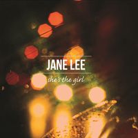 She's the Girl by Jane Lee