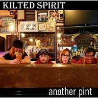 Another Pint by Kilted Spirit