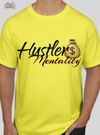 Hustler$ Mentality T-Shirt