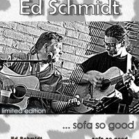 ...Sofa so good by ed Schmidt
