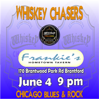 Whiskey Chasers at Frankies