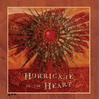 Hurricane Of The Heart by Andy & Renee & Hard Rain