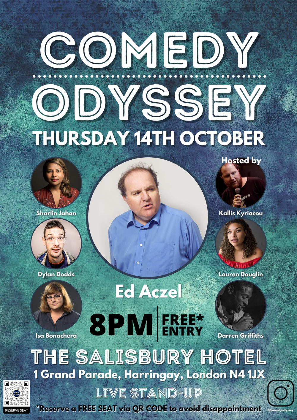 THE FOURTH COMEDY ODYSSEY SHOW. HEADLINED BY ED ACZEL. RESERVE A FREE TICKET: https://www.eventbrite.co.uk/e/184344327847