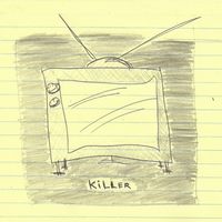 KILLER (EP) 2013 by Stripmall Ballads