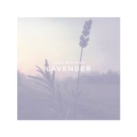 Lavender (Single) by John Beatrice