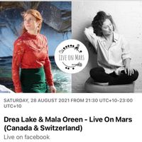 Live on Mars in Australia: Drea Lake and Mala Oreen (Switzerland)