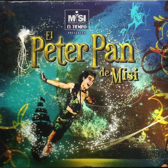 MISI - "Peter Pan" CREDITOS: Arreglos y co - producción (2016)