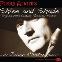 Shine and Shade by Piers Adams, Julian Rhodes