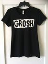Ladies Fit T-Shirt: Grosh