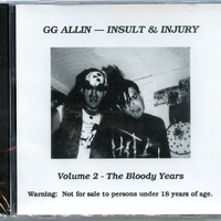 Insult & Injury Volume 2 - the Bloody Years: CD