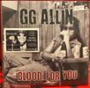 GG Allin & The Cedar St Sluts - BLOOD FOR YOU - BLACK VINYL : 7"