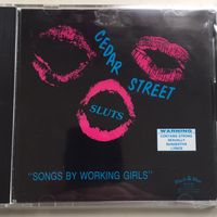 Songs By Working Girls: Cedar Street Sluts CD CHEAP!!!!!