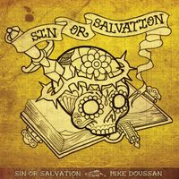 Sin Or Salvation: CD