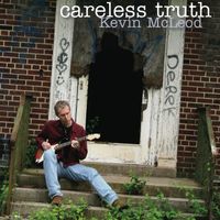 Careless Truth by Kevin McLeod