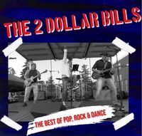 The 2 Dollar Bills: Downtown Milton SummerFest