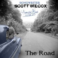 The Road by Scott Wilcox