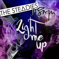 Light Me Up Feat. SNJÜ by The Steadies Feat. SNJÜ