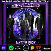 Can't Stop Dancin' (Summer Single) by The Steadies