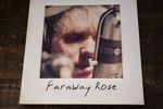 Faraway Rose: Vinyl