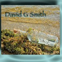 Who Cares by David G Smith