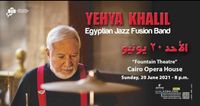 Yehya Khalil - Egyptian Jazz Fusion Band