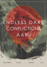 Tónleikar á Gauknum með Endless Dark / Conflictions / Aaru