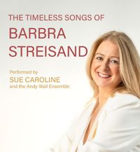 The Timeless Songs Of Barbra Streisand 