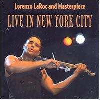Live In New York City  by Lorenzo LaRoc