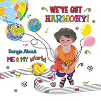 KIM9190CD We've Got Harmony: Songs About Me and My World by Kimbo Educational