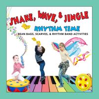 KIM9331CD Shake, Wave, & Jingle Rhythm Time by Kimbo Educational