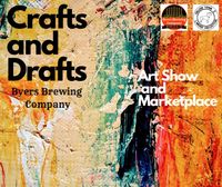 Crafts and Drafts Art Show and Marketplace