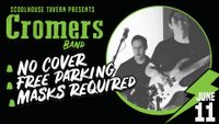 Cromer’s Band @ School House Tavern