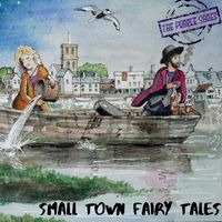 Small Town Fairy Tales by The Purple Shoes