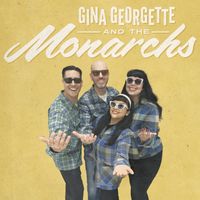 I'll Follow You (7" Single) by Gina Georgette & the Monarchs