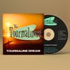 Tourmaline Dream: CD