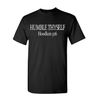 "HUMBLE THYSELF" Hoodlum Brand Tee 2X+ Sizes